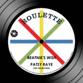 Patsy Raye & The Beatniks - Beatnik's Wish