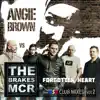 Forgotten Heart (Angie Brown vs. The Brakes) [The USA Club Mixes, Vol.2] - EP album lyrics, reviews, download