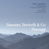 Bassano, Bovicelli & Co: Passaggi - Duo Laudino