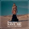 Save Me (feat. Eneli) - Mahmut Orhan lyrics