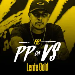 Lente Gold - Single - MC PP da VS