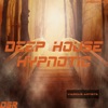 Deep House Hypnotic, 2017