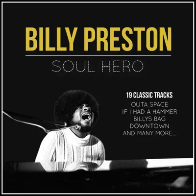 Billy Preston - Soul Hero (Billy Preston - Soul Hero) - Billy Preston Billy Preston - Soul Hero (Billy Preston - Soul Hero) - Billy Preston