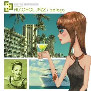 last ned album Alcohol Jazz - Beleça