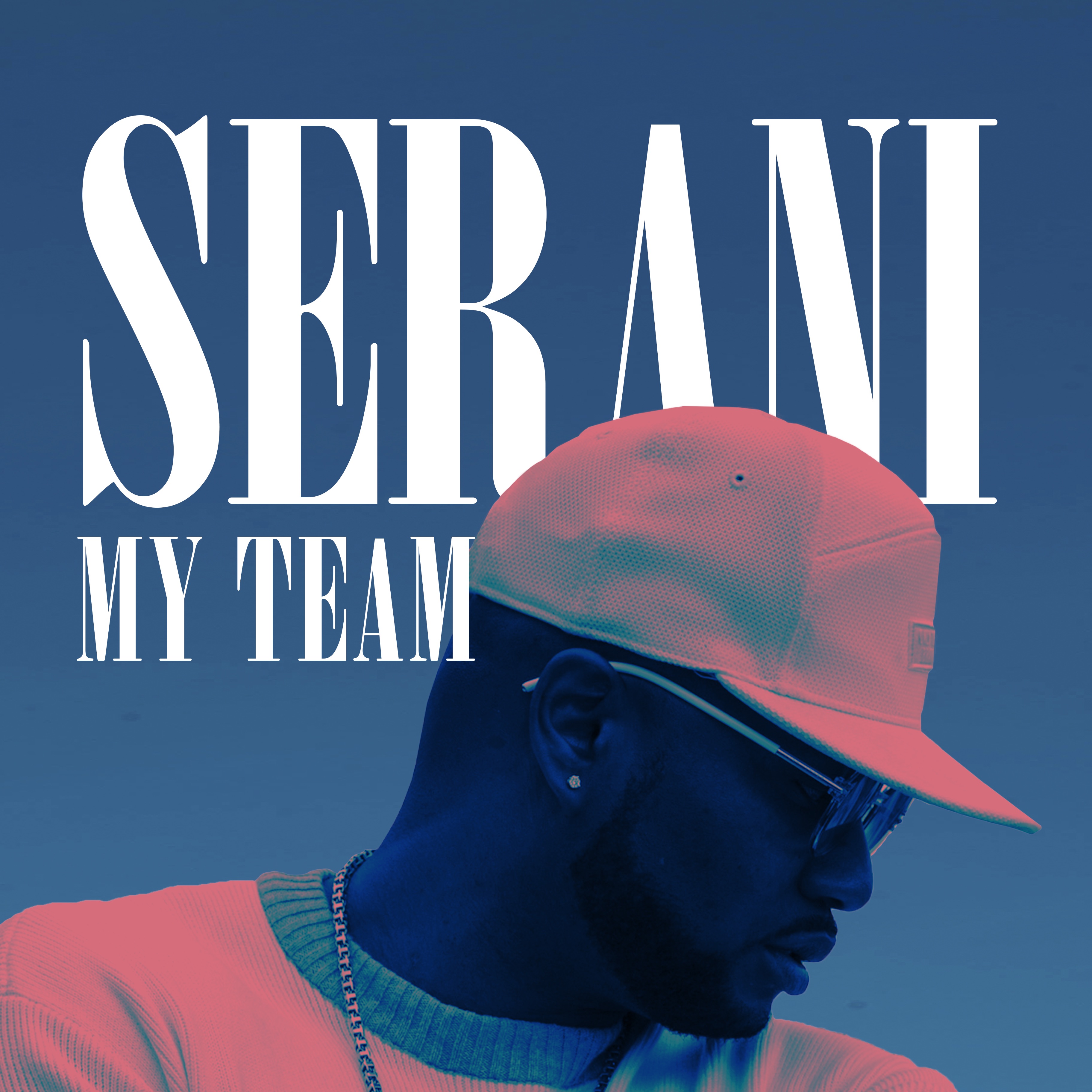 Serani - My Team