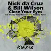 Close Your Eyes - EP album lyrics, reviews, download