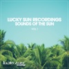 Lucky Sun Recordings: Sounds of the Sun, Vol. 1