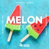 Melon Riddim - EP