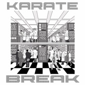 Karate Break - Adderall-Nighter