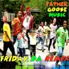 Friday Da (Remix) [feat. Etcetera, Little Goose, Yamio Bolo, Itimo, Ricky Famous & Elena Moon Park] - Single album lyrics, reviews, download