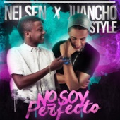 No Soy Perfecto (feat. Juancho Style) artwork