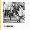 ROMEO Special Edition 'One Fine Day' - EP album lyrics, reviews, download