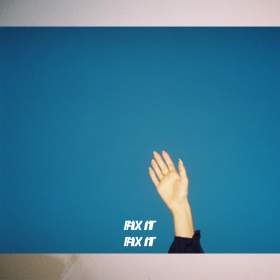Cover artwork for Fix It