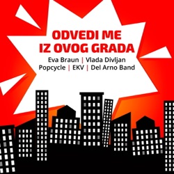Eva Braun - Odvedi Me Iz Ovog Grada