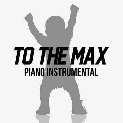 To the Max (Piano Rendition) - Single - The Blue Notes