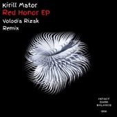 Kirill Mator - Red Honor (Volodia Rizak Remix)