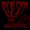 IKILLYA - Exhortation