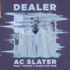 Dealer (feat. Tchami & Rome Fortune) - Single album lyrics, reviews, download