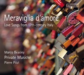 Meraviglia d'amore: Love Songs from 17th Century Italy artwork