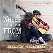Melvin Williams - Covered Me