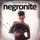 Negronite-One Night at Negroni