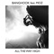 All the Way High (Extended Mix) [feat. Moz] - Banghook lyrics