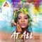 At All (feat. Lasgiidi) - Sean Cza lyrics