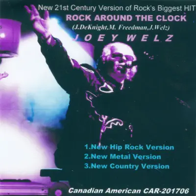 Rock Around the Clock Forever - Single - Joey Welz