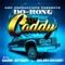 My Caddy (feat. Gwap Jetson & Dojah da Don) - Do-Rong lyrics