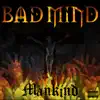 Mankind - EP album lyrics, reviews, download