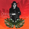 Obrigado Tom Zé - Single