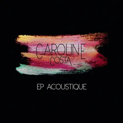 EP acoustique - EP - Caroline Costa