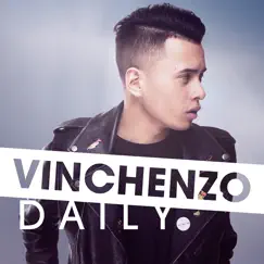 Daily - Single by Vinchenzo album reviews, ratings, credits