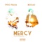 Mercy (feat. Messiah) - Pyro Prada lyrics