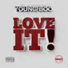 Love It - Single album lyrics, reviews, download