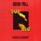Take That - Seven Trill lyrics