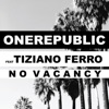 No Vacancy (feat. Tiziano Ferro) - Single, 2017