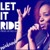 Let It Ride - Single