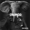 Onimod - Single album lyrics, reviews, download