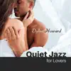 Quiet Jazz for Lovers album lyrics, reviews, download