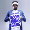 Boom Bang Bang - Single