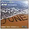 June (The Remixes) - Single album lyrics, reviews, download