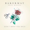 Don't Want You Back (feat. Kiesza) - Single, 2017