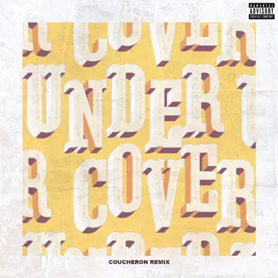 Undercover (Coucheron Remix) - Single - Kehlani