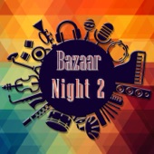 Bazaar Night, Vol. 2 artwork