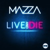 Live & Die (Remixes) - EP
