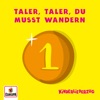 Taler, Taler, du musst wandern - Single