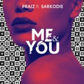 Me and You (feat. Sarkodie) artwork