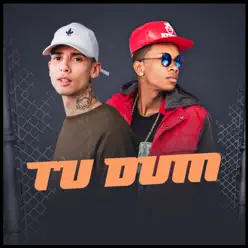 Tu Dum - Single - MC 2K Tu Dum - Single - MC 2K