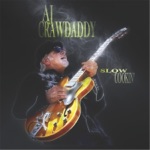 AJ Crawdaddy - Someday